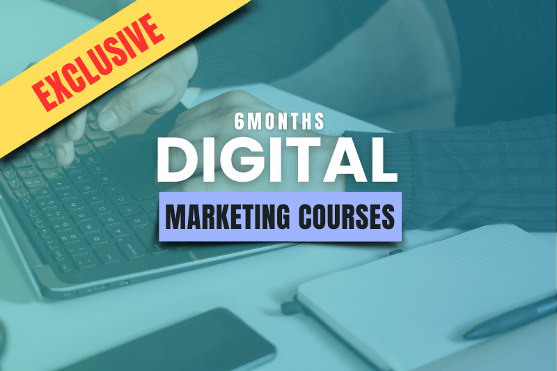 6 Months Digital Marketing Certificaation Course